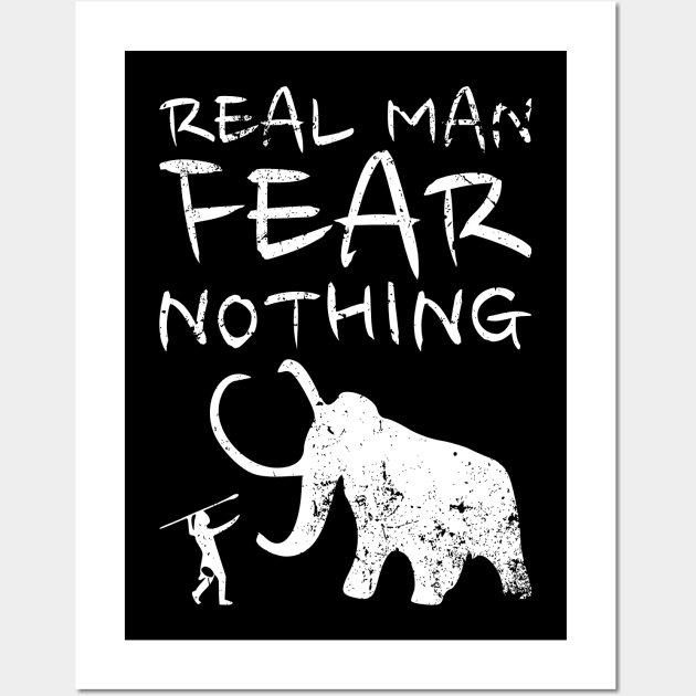 Cool Hunting Pride - Real man fear nothing HOBBY-2 Wall Art by itsMePopoi